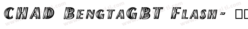 CHAD BengtaGBT Flash字体转换